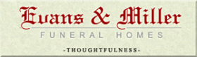 Evans & Miller Funeral Homes