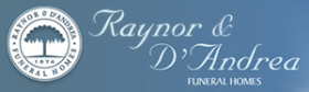 Raynor & D'Andrea Funeral Homes