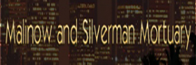 Malinow & Silverman Mortuary