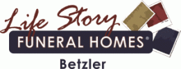 Betzler Life Story Funeral Homes
