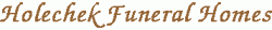Holechek-Bondegard Funeral Homes and Cremations