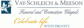 Vay-Schleich & Meeson Funeral & Cremation Chapels