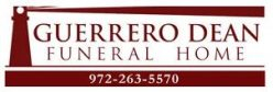 Guerrero-Dean Funeral Home - Grand Prairie