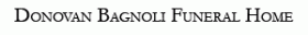 Donovan Bagnoli Funeral Home, Inc.
