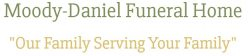 Moody-Daniel Funeral Home & Cremation Services