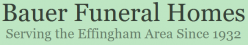 Bauer Funeral Home - Effingham & Teutopolis