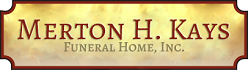 Merton H. Kays Funeral Home, Inc.