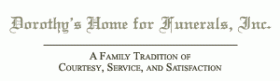 Dorothy's Home for Funerals, Inc.