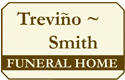 Trevino-Smith Funeral Home - Bryan
