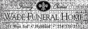 Wade Funeral Home - Hubbard