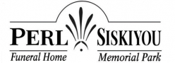 Perl Funeral Home & Siskiyou Memorial Park