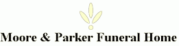 Moore & Parker Funeral Home