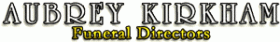 Aubrey Kirkham Funeral Directors