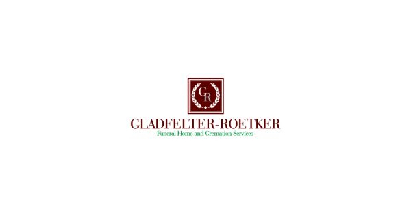 Gladfelter-Roetker Funeral Home & Cremation Services Obituaries