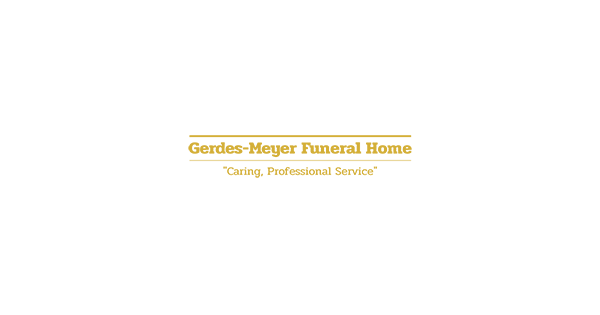 Gerdes-Meyer Funeral Home - Fairbury Obituaries & Services In Fairbury, Ne